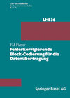 Buchcover Fehlerkorrigierende Block-Codierung für die Datenübertragung