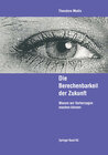 Buchcover Die Berechenbarkeit der Zukunft