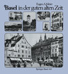 Buchcover Basel in der guten alten Zeit