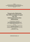 Buchcover Numerische Methoden bei Differentialgleichungen und mit funktionalanalytischen Hilfsmitteln