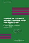 Buchcover Seminar on Stochastic Analysis, Random Fields and Applications