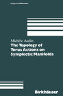 Buchcover The Topology of Torus Actions on Symplectic Manifolds
