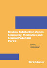 Buchcover Shallow Subduction Zones: Seismicity, Mechanics and Seismic Potential