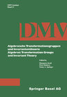 Buchcover Algebraische Transformationsgruppen und Invariantentheorie Algebraic Transformation Groups and Invariant Theory