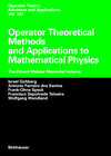 Buchcover Operator Theoretical Methods and Applications to Mathematical Physics