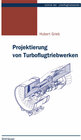 Buchcover Projektierung von Turboflugtriebwerken