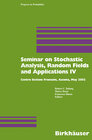 Buchcover Seminar on Stochastic Analysis, Random Fields and Applications IV