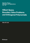 Buchcover Hilbert Space, Boundary Value Problems and Orthogonal Polynomials