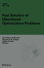 Buchcover Fast Solution of Discretized Optimization Problems