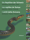 Buchcover Die Reptilien der Schweiz / Les reptiles de Suisse / I rettili della Svizzera