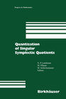 Buchcover Quantization of Singular Symplectic Quotients