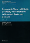 Buchcover Asymptotic Theory of Elliptic Boundary Value Problems in Singularly Perturbed Domains