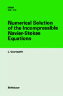 Buchcover Numerical Solution of the Incompressible Navier-Stokes Equations