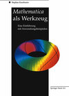 Buchcover Mathematica als Werkzeug Eine Einführung mit Anwendungsbeispielen