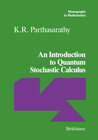 Buchcover An Introduction to Quantum Stochastic Calculus