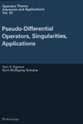 Buchcover Pseudo-Differential Operators, Singularities, Applications