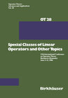 Buchcover Special Classes of Linear Operators and Other Topics