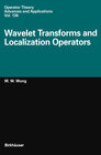 Buchcover Wavelet Transforms and Localization Operators