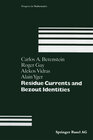Buchcover Residue Currents and Bezout Identities