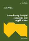 Buchcover Evolutionary Integral Equations and Applications