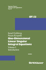 Buchcover One-Dimensional Linear Singular Integral Equations