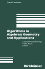 Buchcover Algorithms in Algebraic Geometry and Applications