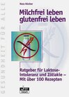 Buchcover Milchfrei leben - glutenfrei leben