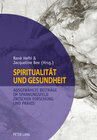 Spiritualität und Gesundheit- Spirituality and Health width=