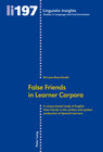 Buchcover False Friends in Learner Corpora