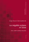 Buchcover Les inégalités scolaires en Suisse