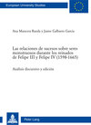 Buchcover Las relaciones de sucesos sobre seres monstruosos durante los reinados de Felipe III y Felipe IV (1598–1665)