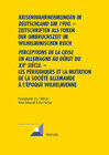 Buchcover «Krisenwahrnehmungen in Deutschland um 1900". -Zeitschriften als Foren der Umbruchszeit im wilhelminischen Reich - "Perc