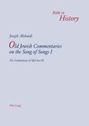 Buchcover Old Jewish Commentaries on the Song of Songs I