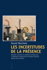Buchcover Les Incertitudes de la présence
