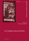 Buchcover La Création chez les Pères