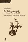 Buchcover Ces Belges qui ont soutenu l’apartheid