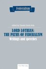 Buchcover Lord Lothian: The Paths of Federalism