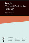 Buchcover Reader. Was soll Politische Bildung?