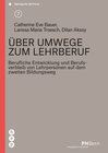 Buchcover Über Umwege zum Lehrberuf (E-Book)