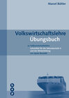 Buchcover Volkswirtschaftslehre Übungsbuch
