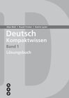 Buchcover Deutsch Kompaktwissen. Band 1, Lösungen