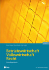 Buchcover Betriebswirtschaft/Volkswirtschaft/Recht (Print inkl. E-Book Edubase, Neuauflage 2024)