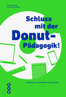 Buchcover Schluss mit der Donut-Pädagogik!