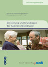 Buchcover Entstehung und Grundlagen der Aktivierungstherapie (E-Book)