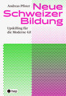 Buchcover Neue Schweizer Bildung (E-Book)