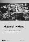 Buchcover Allgemeinbildung, Ausgabe Zürich, Arbeitsheft (Print inkl. digitales Lehrmittel)