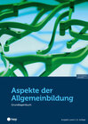 Buchcover Aspekte der Allgemeinbildung – Ausgabe Luzern (Print inkl. E-Book Edubase, Neuauflage 2024)
