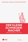 Buchcover Der kleine Schweizermacher (Print inkl. E-Book Edubase, Neuauflage 2024)