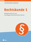 Buchcover Rechtskunde 1 (Print inkl. E-Book Edubase, Neuauflage 2024)