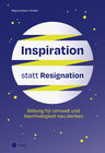 Buchcover Inspiration statt Resignation